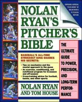 Nolan Ryan's Pitcher's Bible