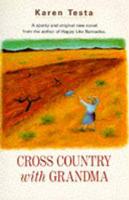 Cross Country With Grandma