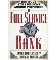 A Full Service Bank