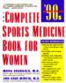 The Complete Sports Medicine Book for Women