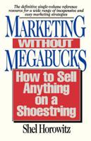 Marketing Without Megabucks