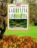 Complete Guide to Gardening and Landscaping