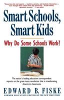 Smart Schools, Smart Kids: Why Do Some Schools Work?