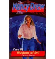 The Nancy Drew Files: Illusions of Evil