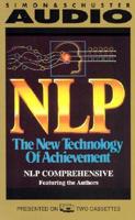 Nlp: The New Technology of Achievement