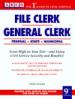 File Clerk/General Clerk : Federal, State, Municipal
