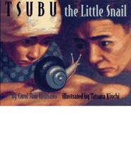 Tsubu, the Little Snail
