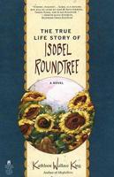 The True Life Story of Isobel Roundtree