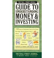 The Wall Street Journal Guide to Understanding Money & Investing