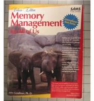 Memory Management for All of Us