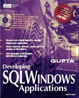 Developing SQLWindows Applications