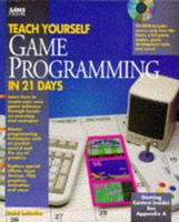 Teach Yourself Game-Programming in 21 Days