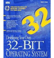 Developing Your Own 32-Bit Operating System