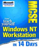 Sams' Teach Yourself MCSE Windows NT Workstation 4 in 14 Days