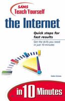 Sams' Teach Yourself the Internet in 10 Minutes
