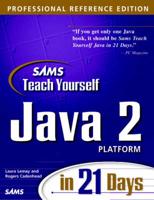 SAMS Teach Yourself Java 2 Platform in 21 Days