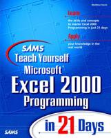 Sams Teach Yourself Microsoft Excel 2000 Programming in 21 Days