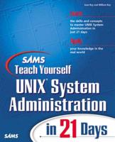 Sams Teach Yourself UNIX System Administration in 21 Days