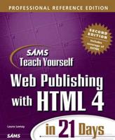 SAMS Teach Yourself Web Publishing With HTML 4 in 21 Days