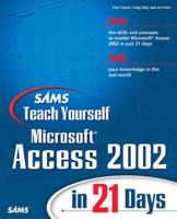 Sams Teach Yourself MS Access 2002 in 21 Days
