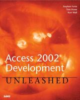 Access 2002 Development Unleashed