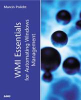 WMI Essentials for Automating Windows Management