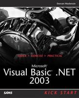 Microsoft Visual Basic .NET 2003 Kick Start