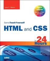Sams Teach Yourself HTML and CSS in 24 Hours