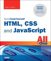 Sams Teach Yourself HTML, CSS and JavaScript All in One