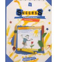 Success in Reading and Writing. Kindergarten