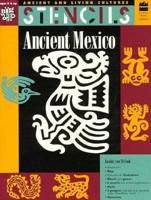 Ancient Mexico (Stencils Series)