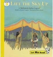 Lift the Sky Up, Let Me Read Series, Trade Binding