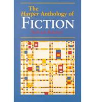 The Harper Anthology of Fiction