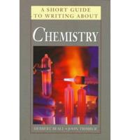 A Short Guide to Writing About Chemistry