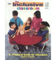 The Inclusive Classroom