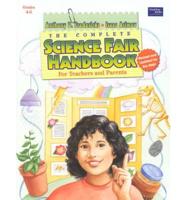 The Complete Science Fair Handbook