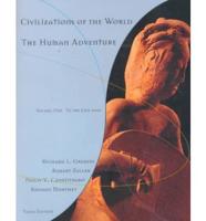 Civilizations of the World, Volume I, to the Late 1600'S, Chapters 1 - 23