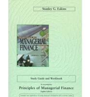 Study Guide and Workbook to Accompany Gitman Principles of Managerial Finance, Eight Edition