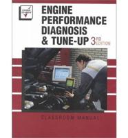 Engine Performance Diagnosis and Tune-Up