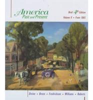 America Past and Present, Brief, Volume II