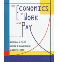 The Economics of Work and Pay