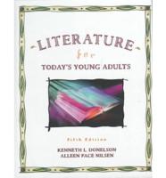 Literature for Today's Young Adults