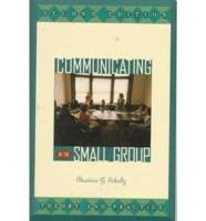 Communicating in the Small Group