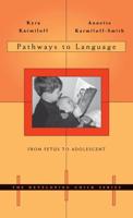 Pathways to Language