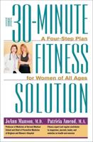 The 30-Minute Fitness Solution