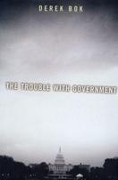 The Trouble With Government