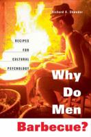 Why Do Men Barbecue?