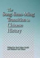 The Song-Yuan-Ming Transition in Chinese History
