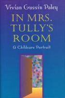 In Mrs. Tully's Room