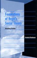 Foundations of Hegel's Social Theory